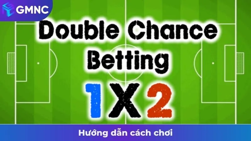 Hướng dẫn cách chơi